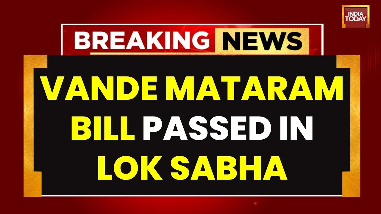 Lok Sabha Passes Vande Mataram Bill Amid Opposition Ruckus; Anti Paper Leak Bill Also Cleared