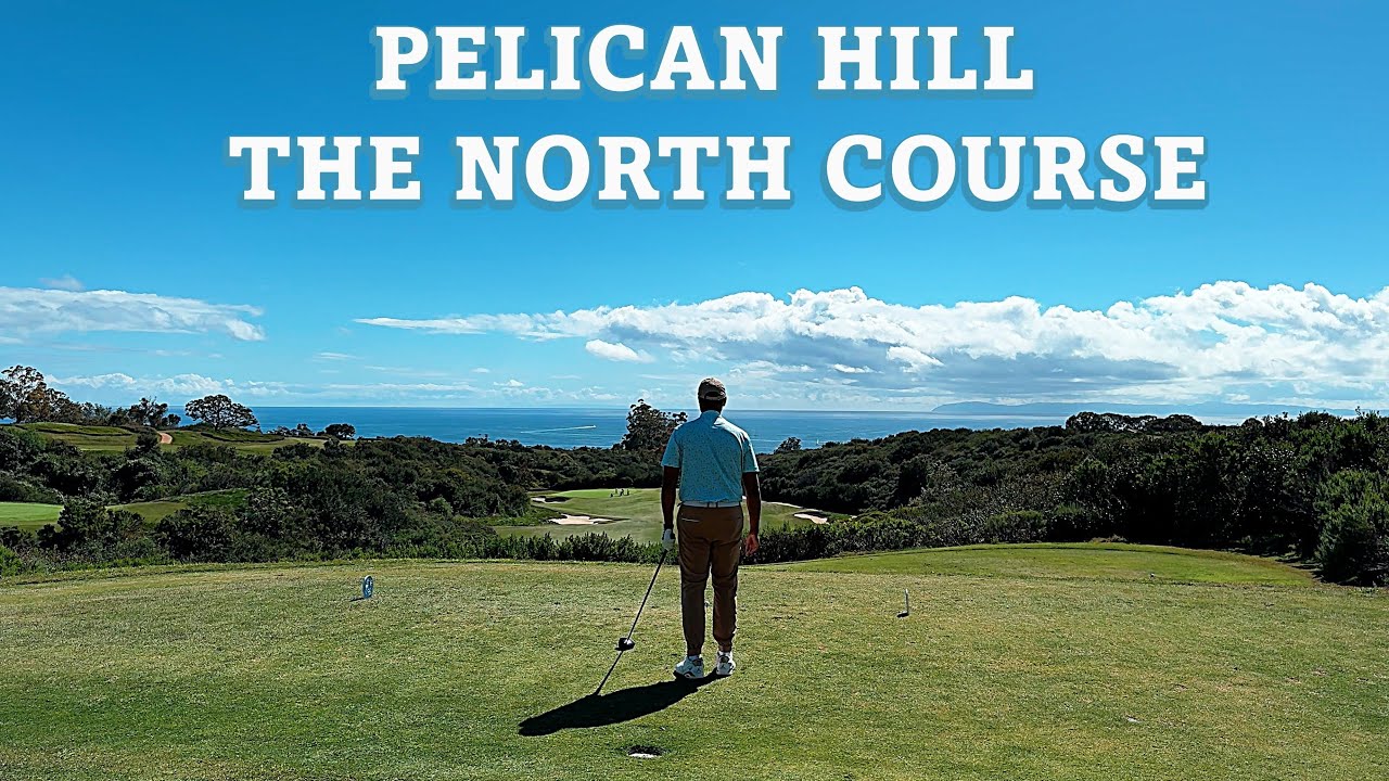 Поле для гольфа Pelican Hill North может стать моим новым любимым полем для гольфа | No Gimmes