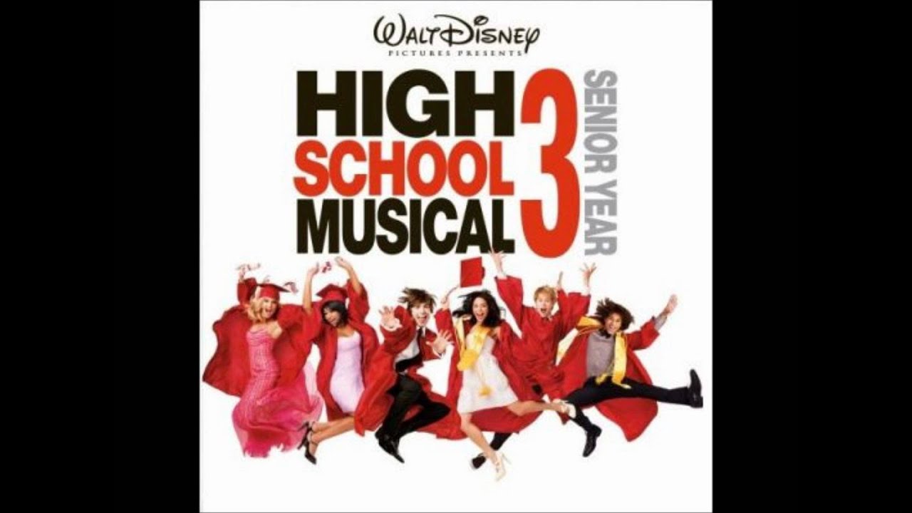 High School Musical 3   Senior Year   Just Getting Started