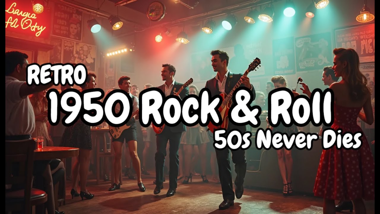 1950s Retro Rock & Roll – 50s Rock and Roll Music Never Dies