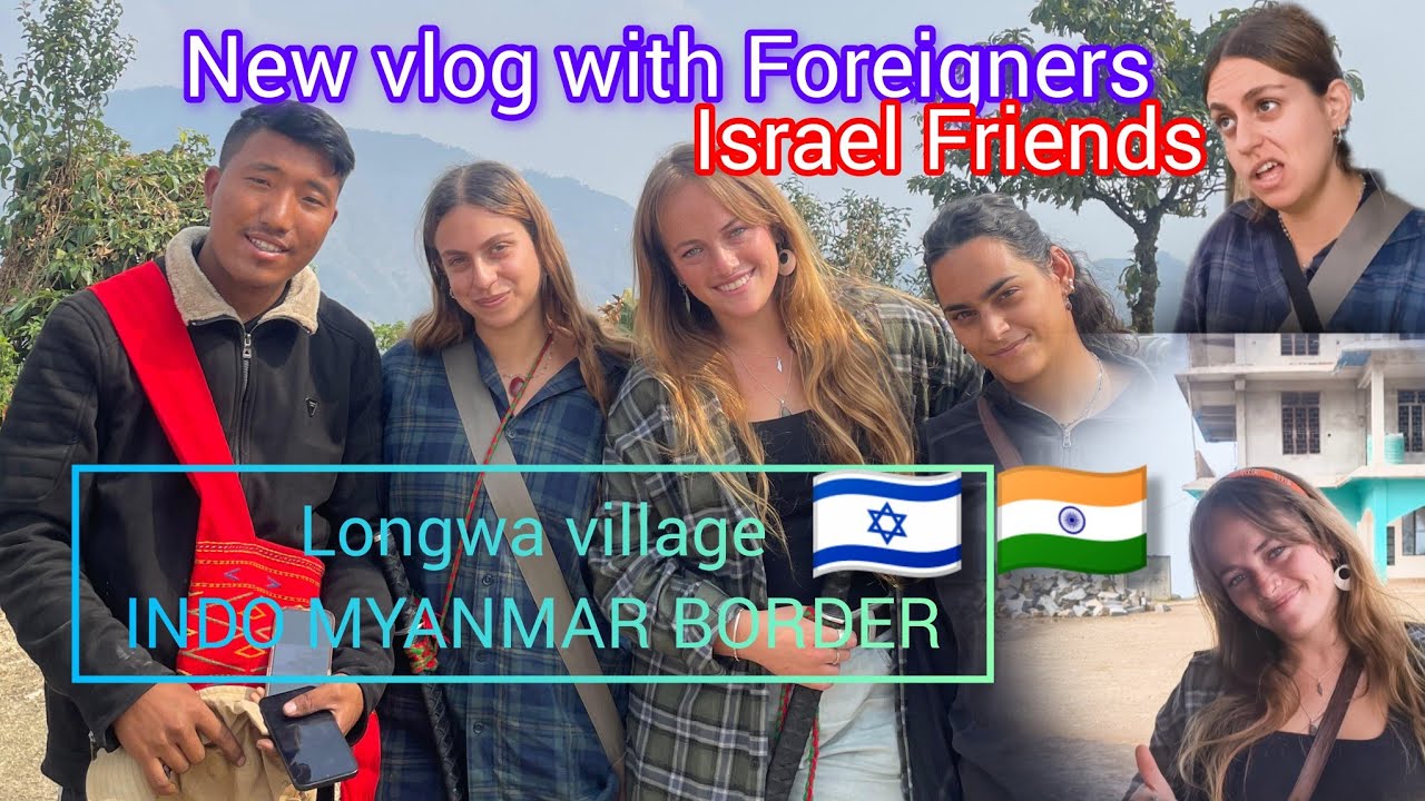 Met our friends from ISRAEL 😊❤️ #nagaland #konyak @Lambunaga 