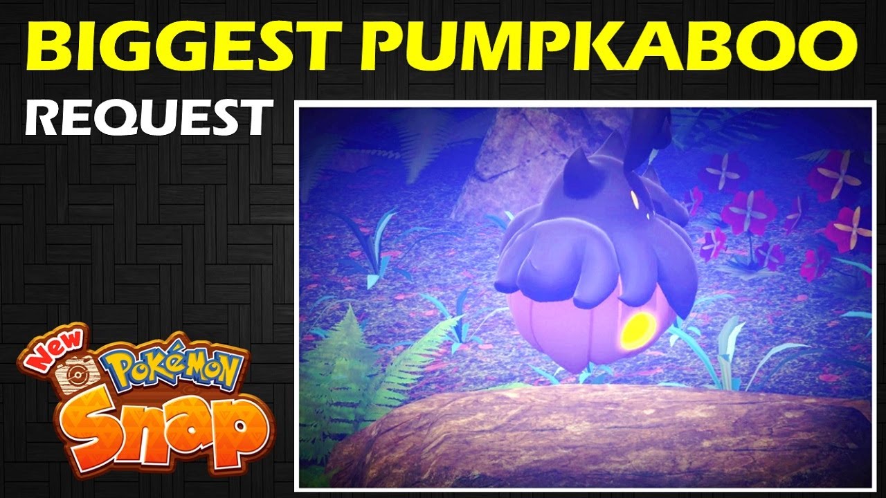 The Biggest Pumpkaboo of All: 4 Star Request |  New Pokemon Snap Guide & Walkthrough