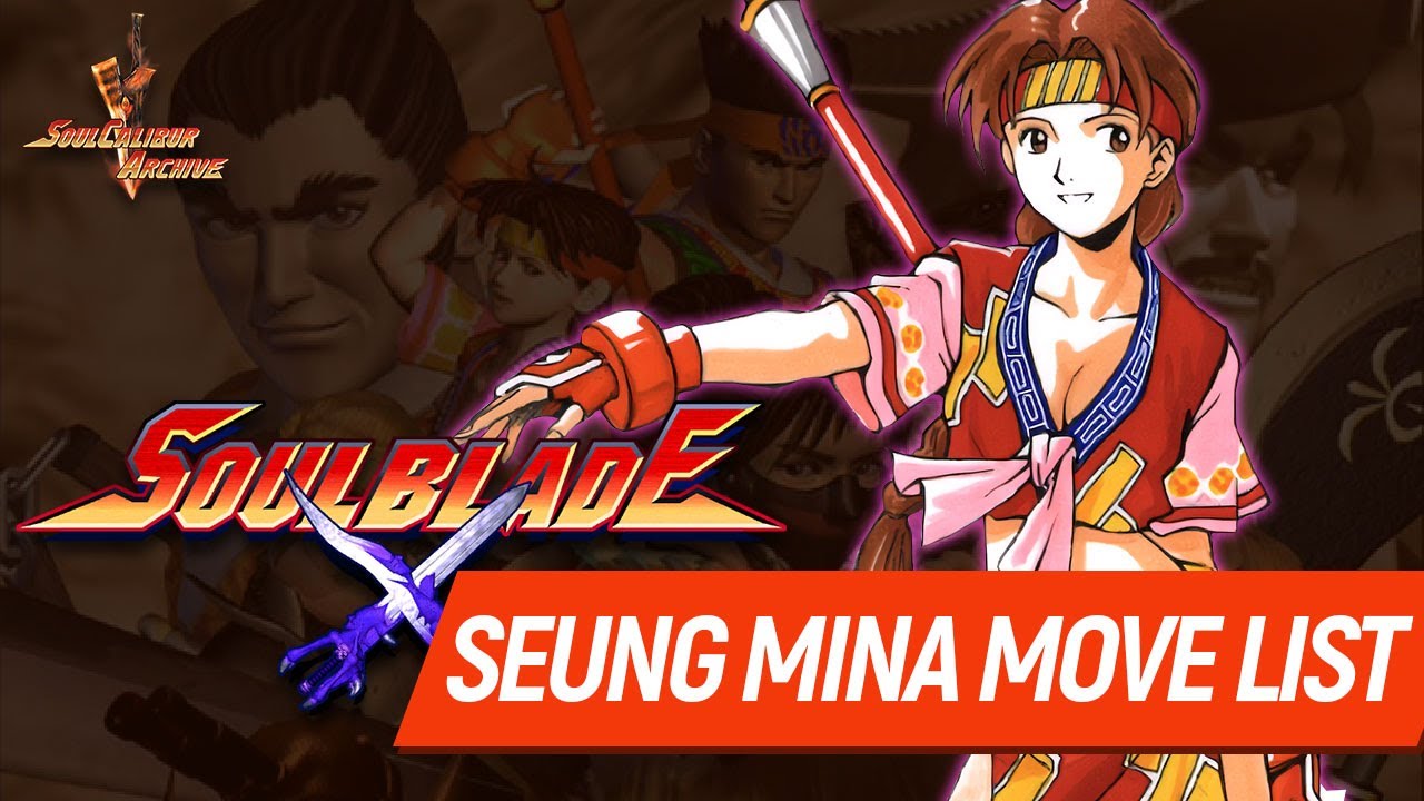 SoulEdge / SoulBlade Seung Mina Command Moves List