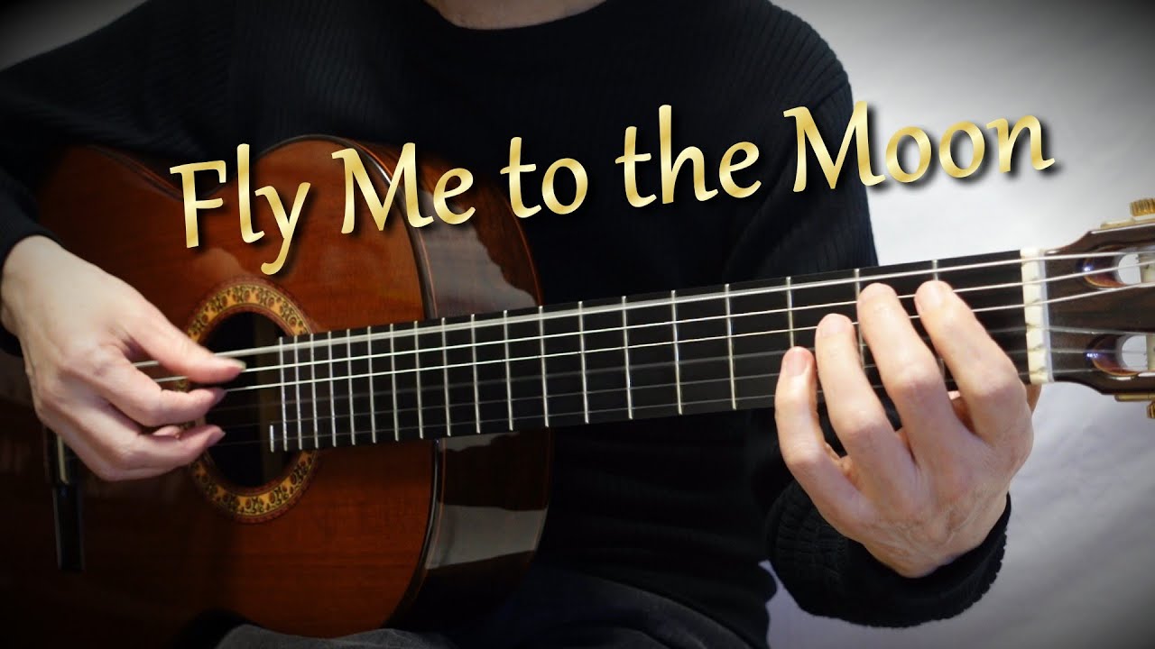 Fly Me to the Moon (Bart Howard) - Solo Guitar　フライ・ミー・トゥー・ザ・ムーン (バート・ハワード) - ソロギター - 千葉幸成
