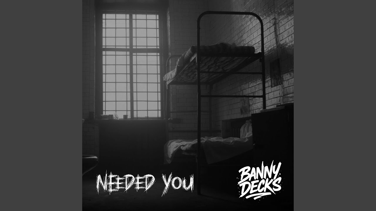 Needed You