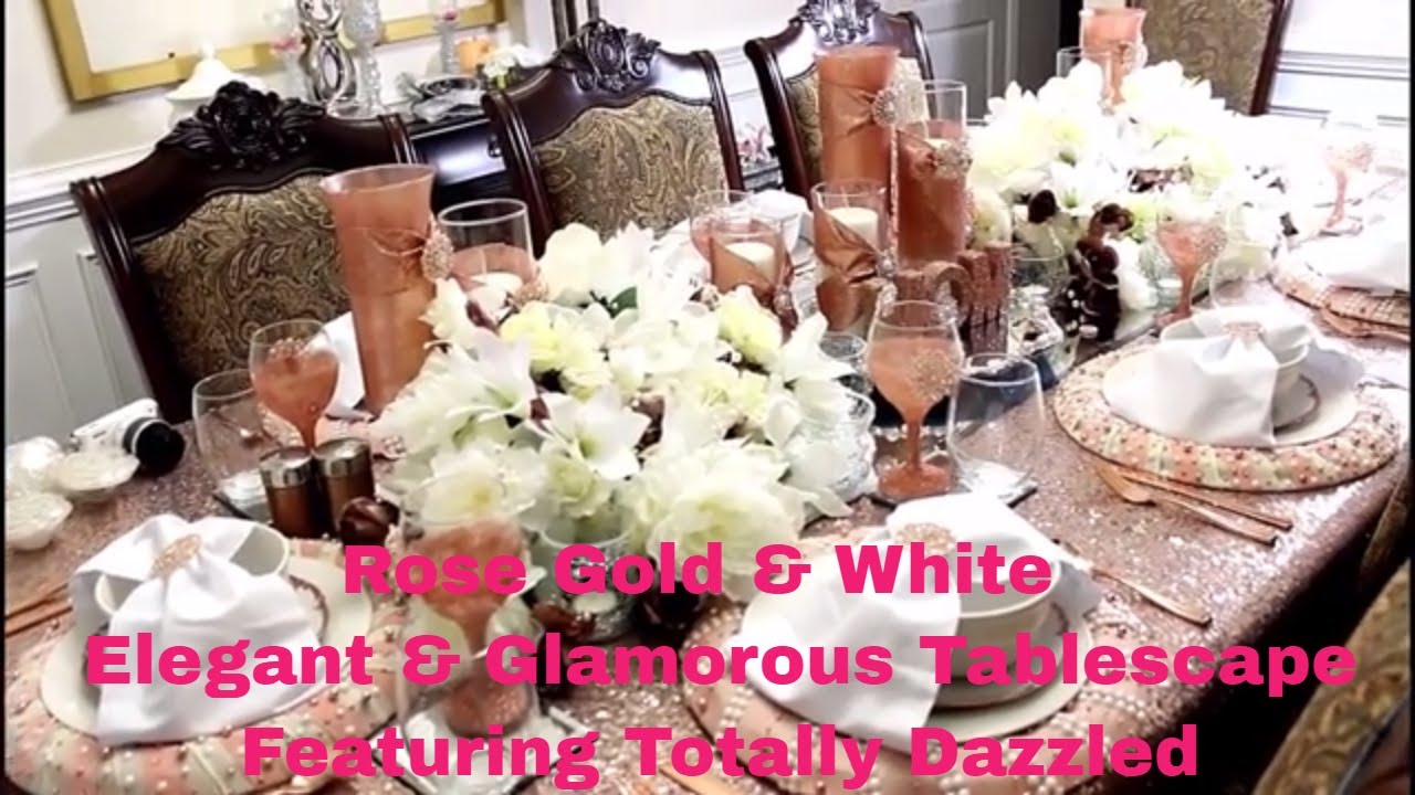 Rose Gold & White Elegant &  Glamorous Tablescape feat  Totally Dazzled Brooches