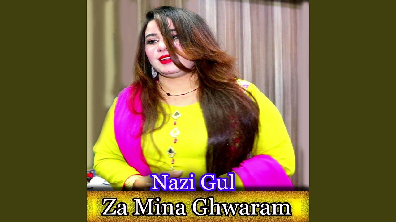 Za Mina Ghwaram