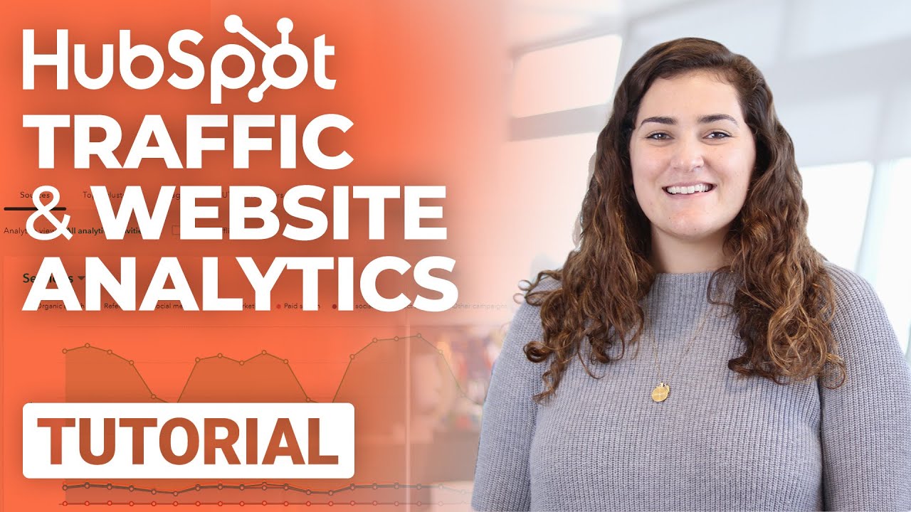 HubSpot Analytics Tutorial | How To Track Website Traffic