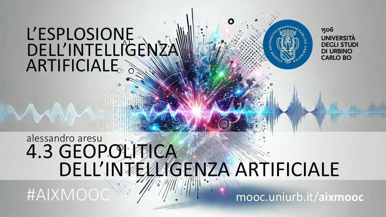 AIXMOOC 4.3 - Geopolitica dell'Intelligenza Artificiale