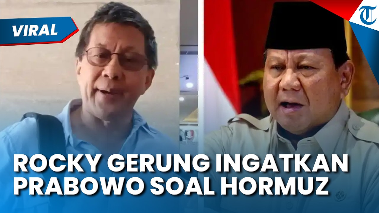 ROCKY GERUNG BERI PERINGATAN jika Selat Hormuz Ditutup 2 Bulan Bisa Picu Kemarahan Publik ke Prabowo