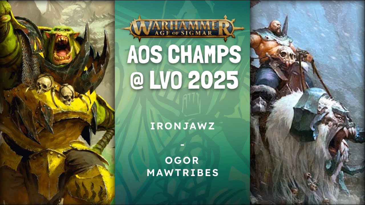 LVO 2025 AOS Champs | Ironjawz vs Ogor Mawtribes | DAY 1 GAME 3 | Age of Sigmar Battle Report