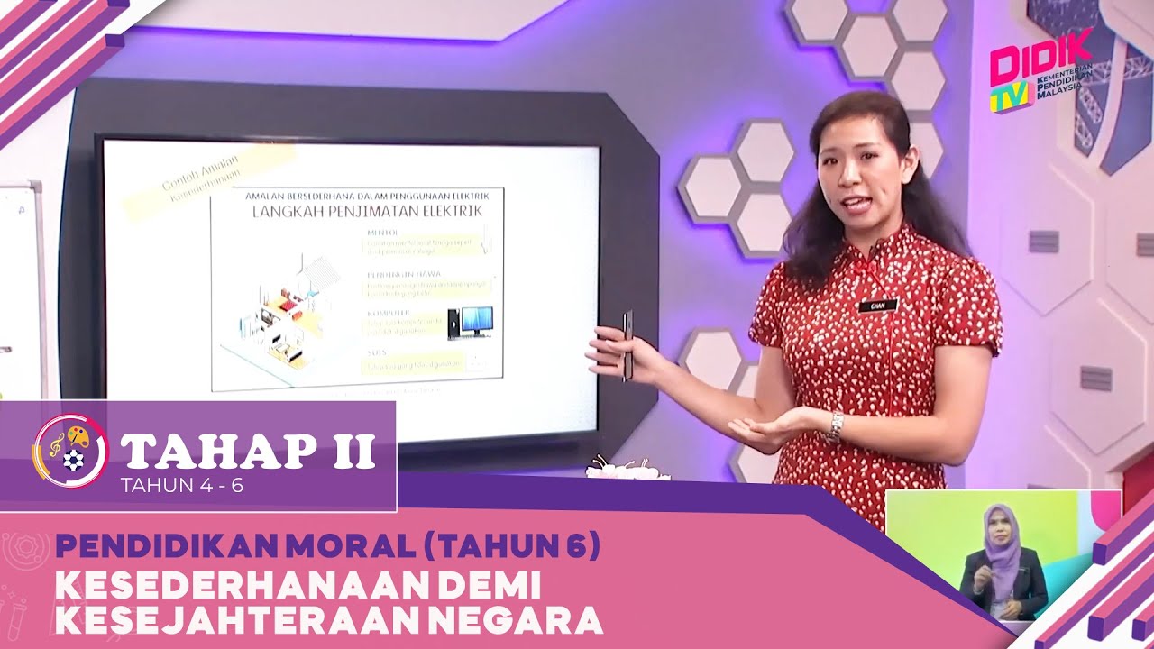 Tahap II (2022) | Pendidikan Moral (Tahun 6): Kesederhanaan Demi Kesejahteraan Negara
