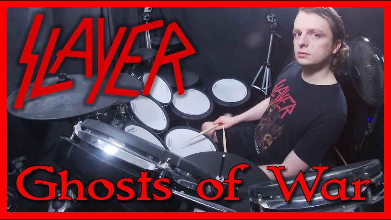 Ghosts of War - Slayer Drum Cover