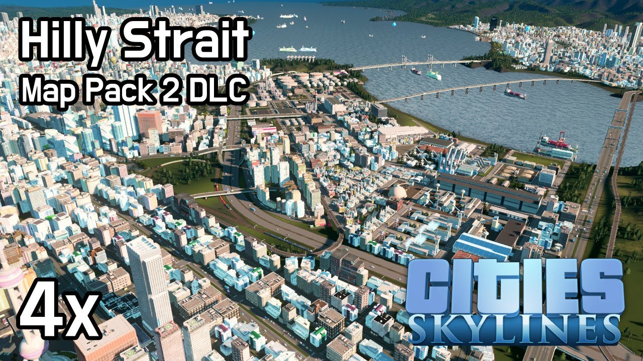 Cities Skylines - Map Pack 2 - Hilly Strait 4x