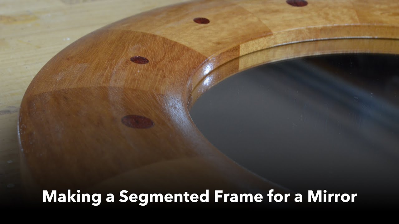 Making a Segmented Frame for a Mirror