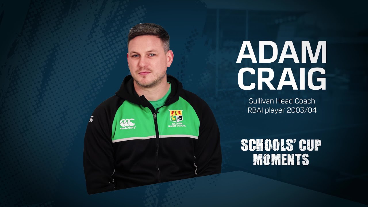 Danske Bank Schools' Cup Moments: Adam Craig