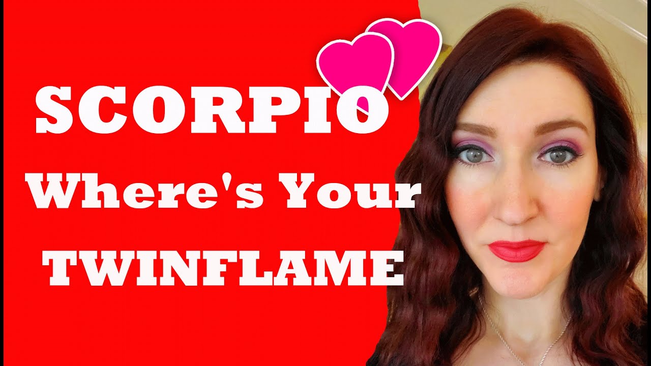 SCORPIO TWINFLAME SOULMATE OMG!! PREPARE YOURSELF FOR THIS  WHAT THE HECK IS GOING ON HERE!!