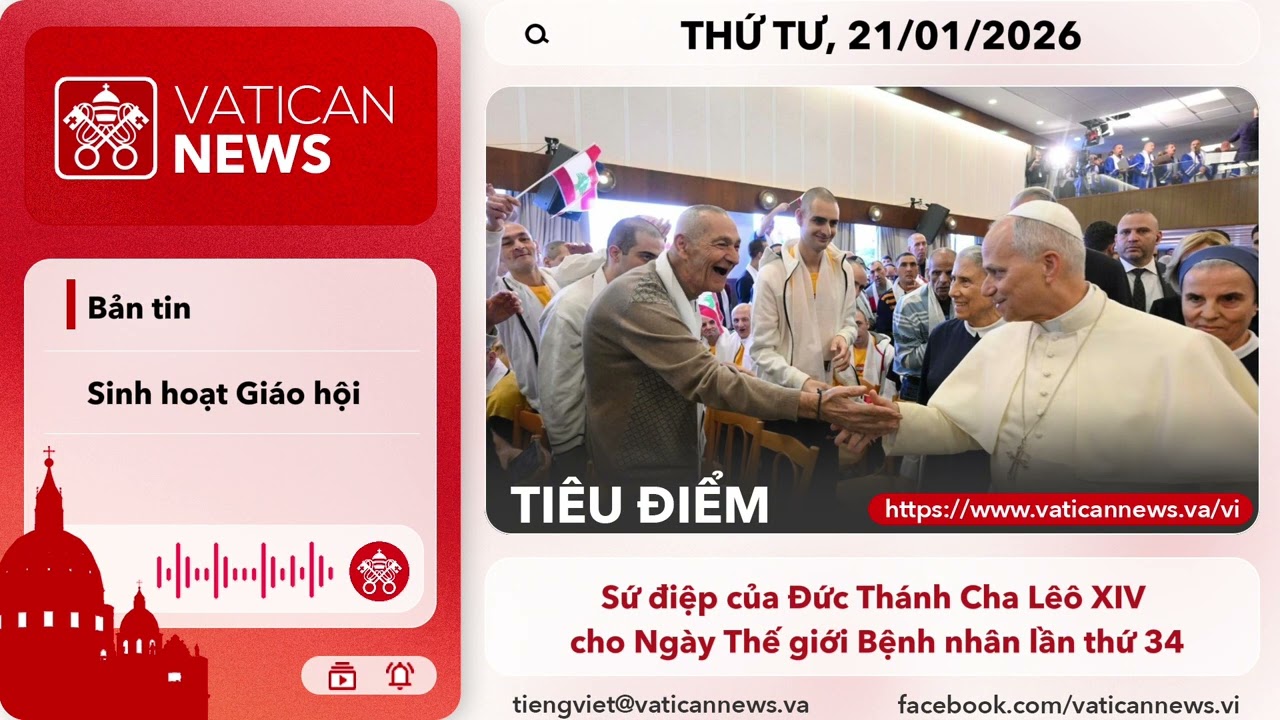 Radio thứ tư 21/01/2026 - Vatican News Tiếng Việt