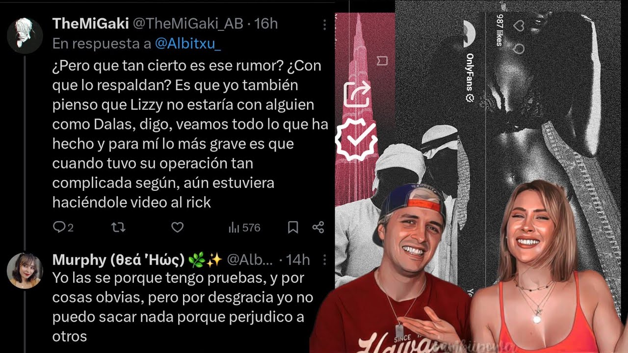HATER de DALAS ASEGURA TENER PRUEBAS de que DALAS y LIZY P NO SON NOVIOS y QUE ESTÁN en DUBAI x ESTO