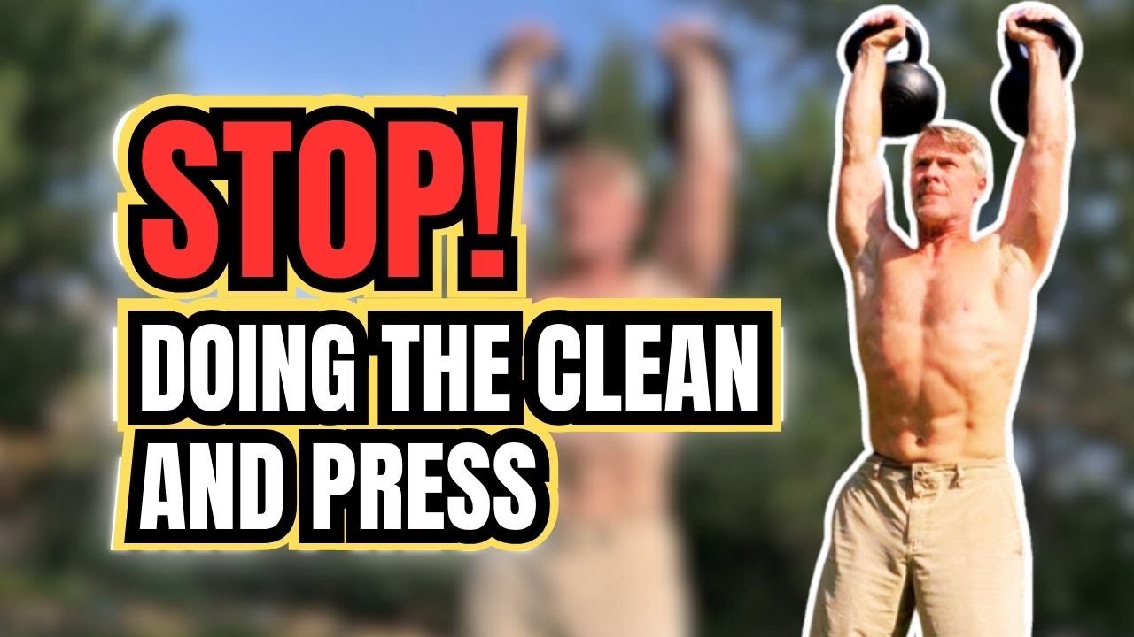 Should You Stop Doing The Kettlebell Clean and Press?