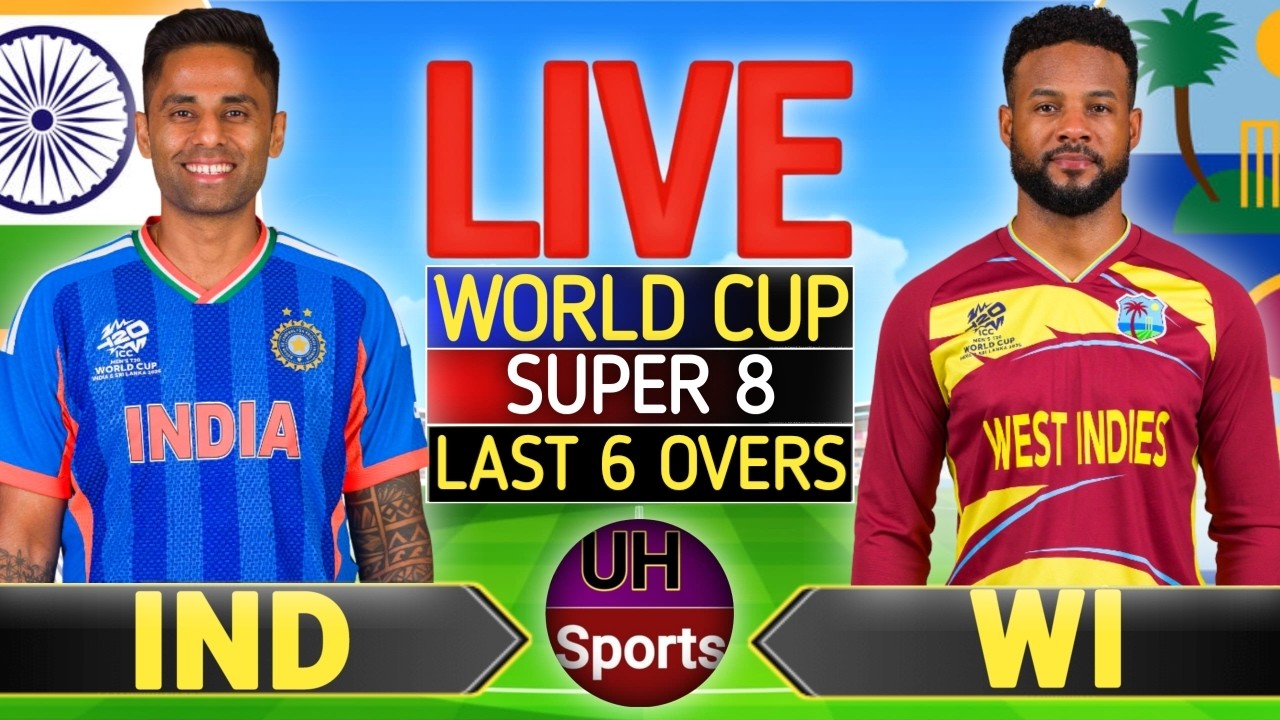 T20 WC Live Match Scores, IND vs WI, 52nd T20, Live Match Today| World Cup 2026 Cricket Match Live