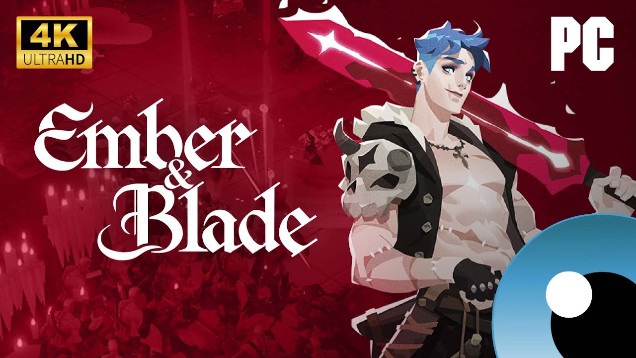 Ember & Blade &bull; 4K Gameplay &bull;&nbsp;PC