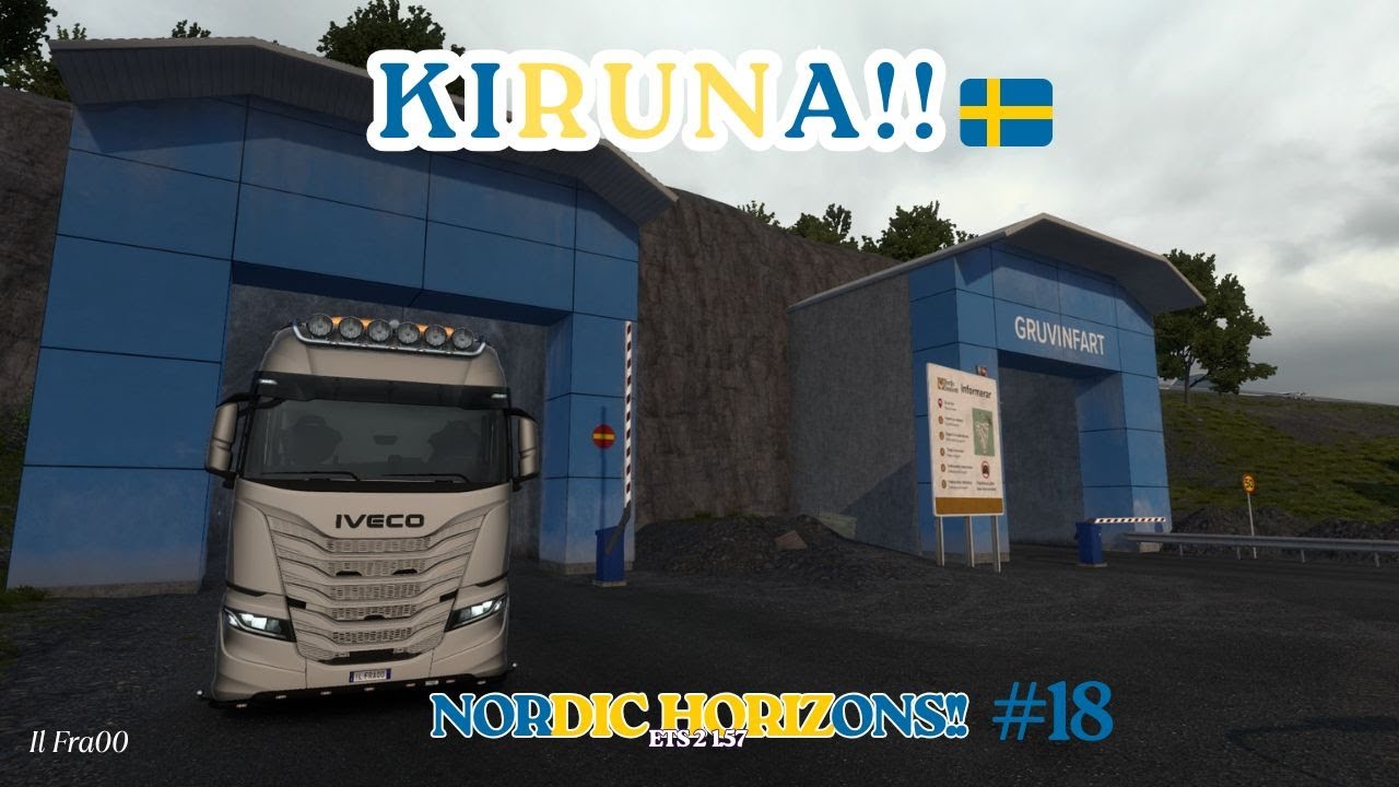 [V. 1.57] Euro Truck Simulator 2 - Deposito sotterraneooo??!!?? Kiruna (Nordic Horizons DLC)