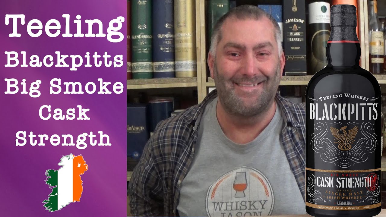 Teeling Blackpitts Big Smoke Cask Strength Irish Single Malt Whiskey Review by WhiskyJason