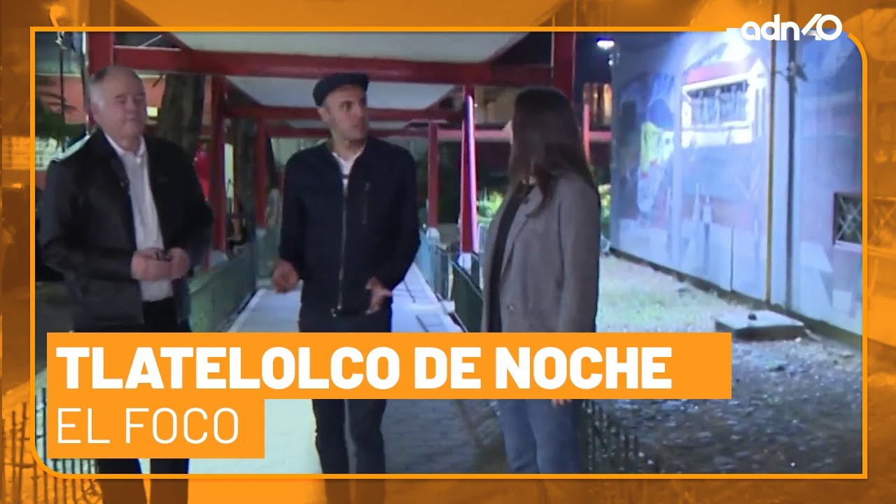 Tlatelolco de noche | El Foco