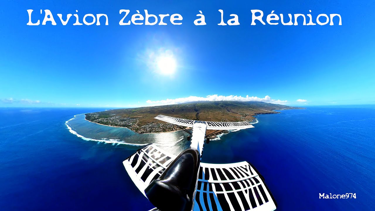 X3/OR - L'Avion Zèbre au dessus de La Réunion 😍🇷🇪