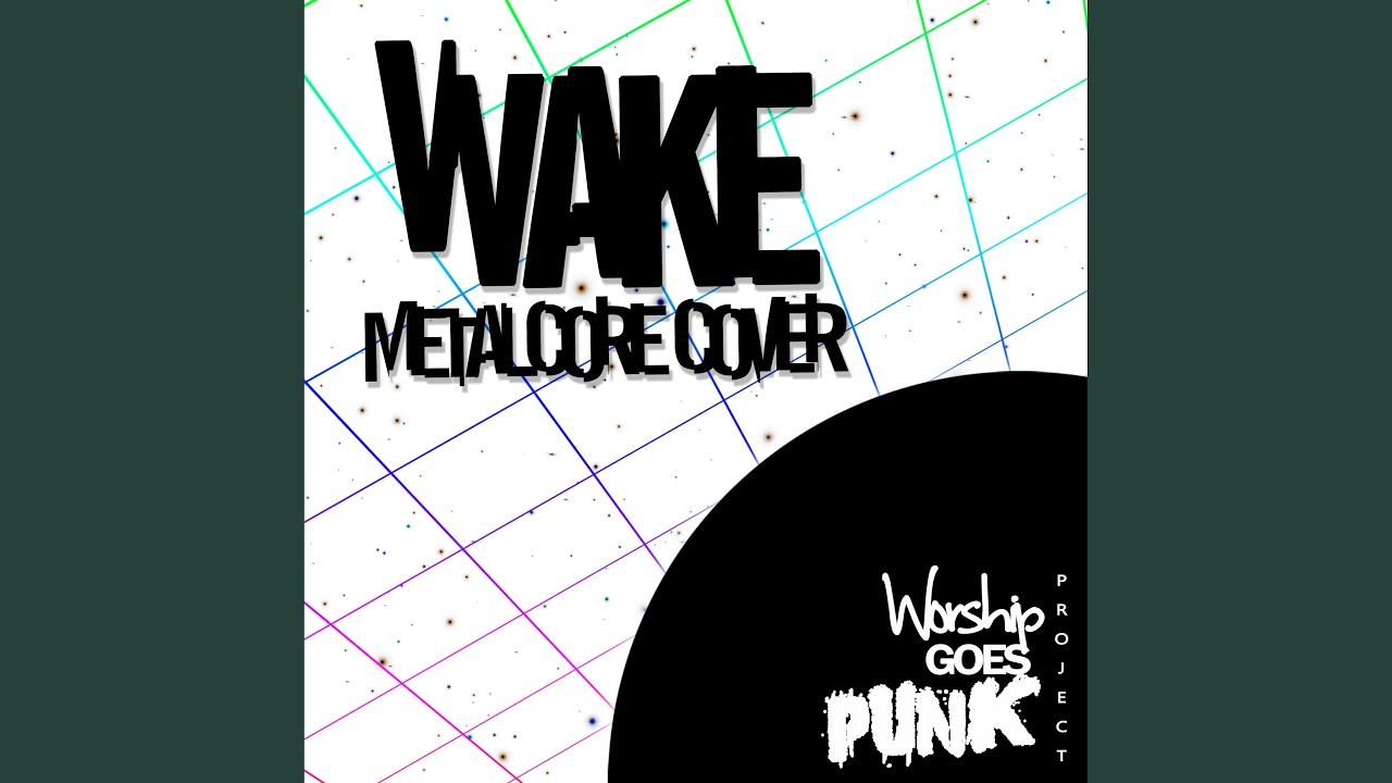 Wake