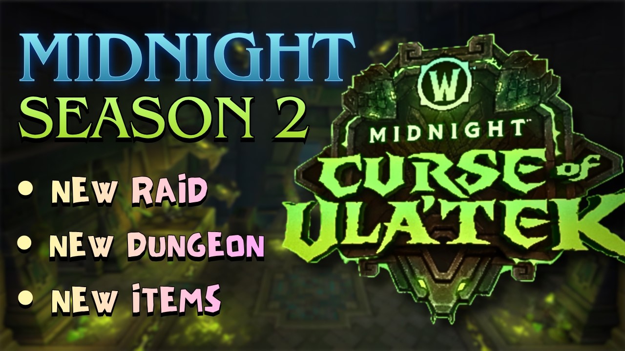 MIDNIGHT SEASON 2 ANNOUNCED / NEW ZONE, RAID, DUNGEON / Patch 12.1
