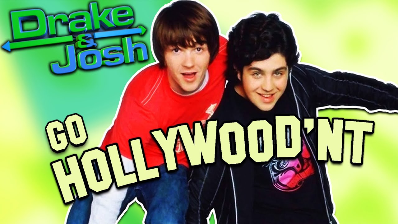 Drake & Josh - Hollywouldn't