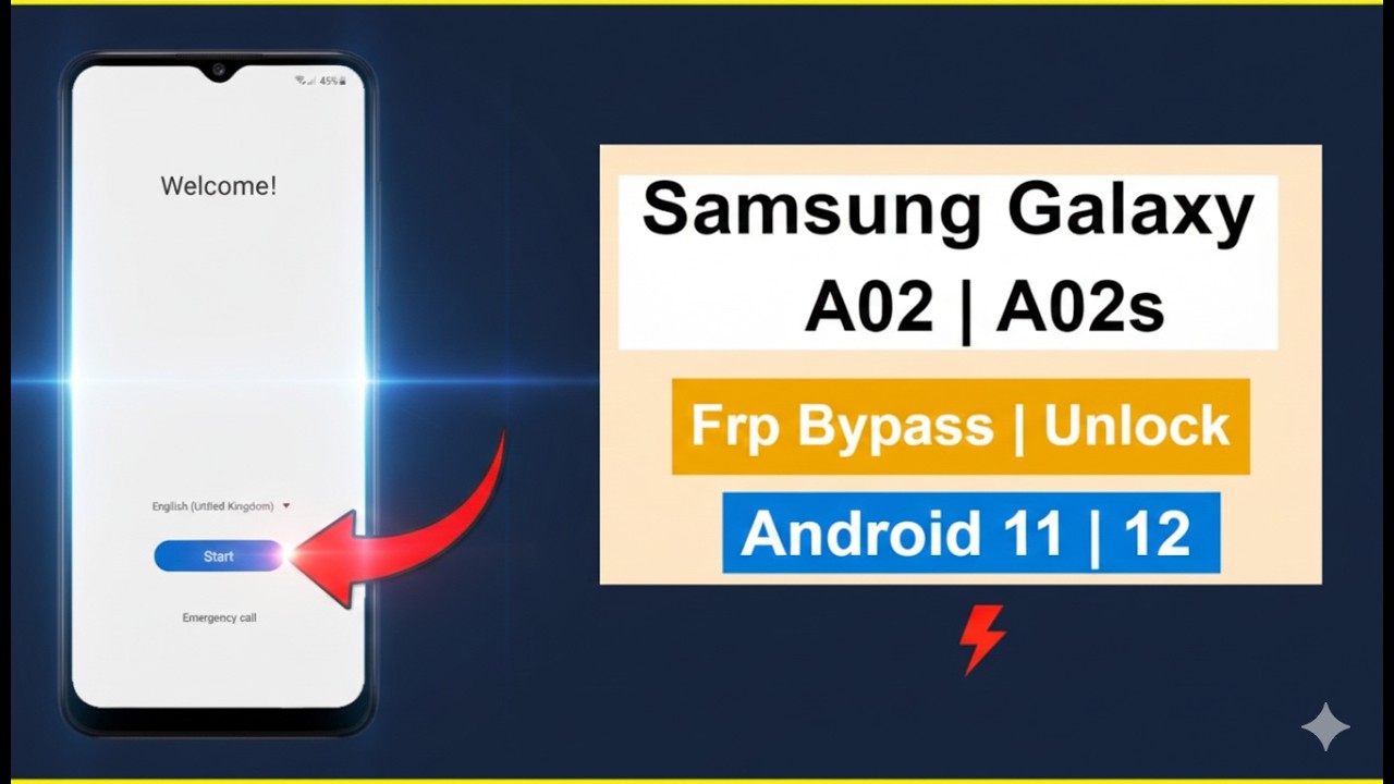 Samsung A02/A02s FRP Bypass Android 11/12 (2026 Method)