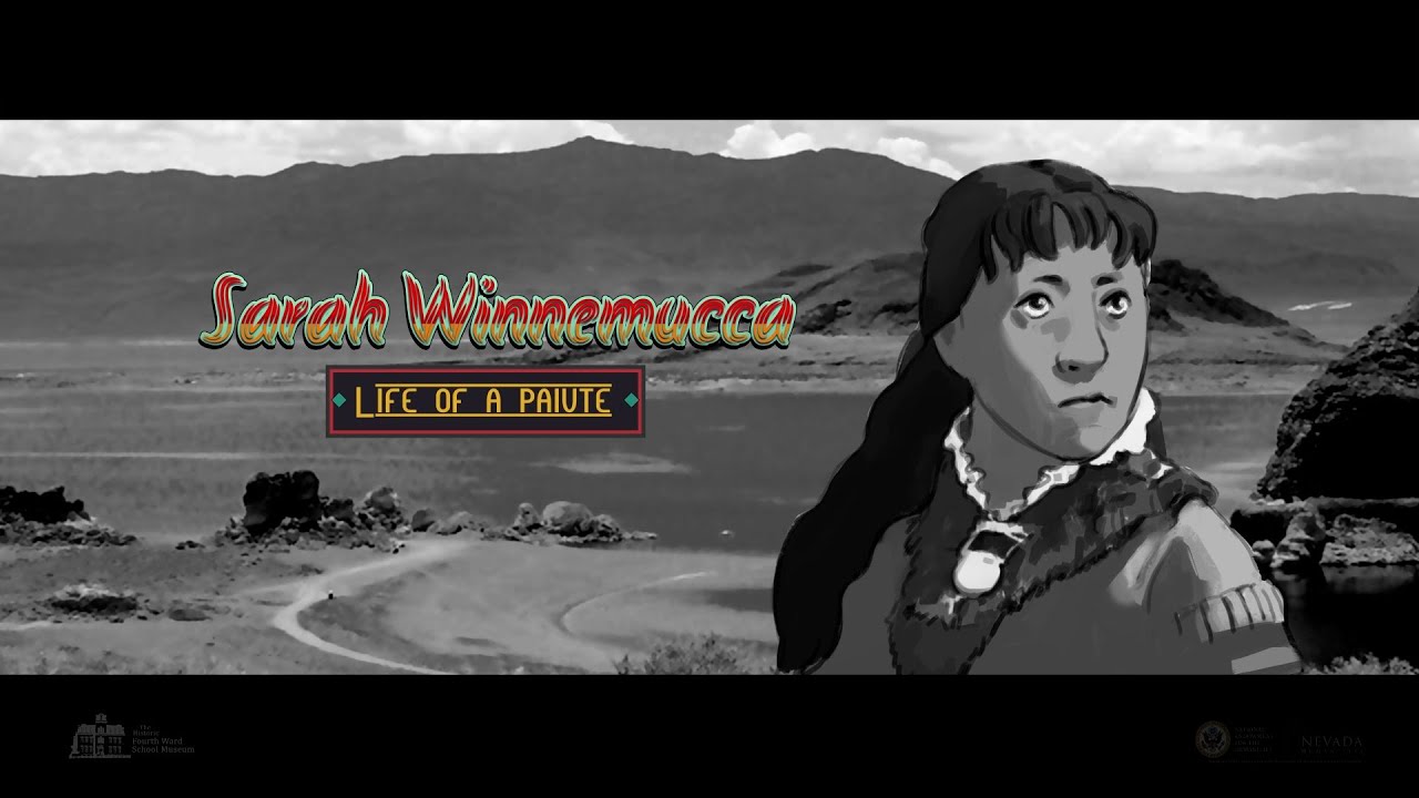 Sarah Winnemucca -- Life of Paiute: Part 3
