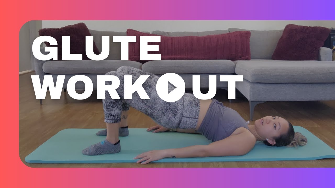 Glute Workout
