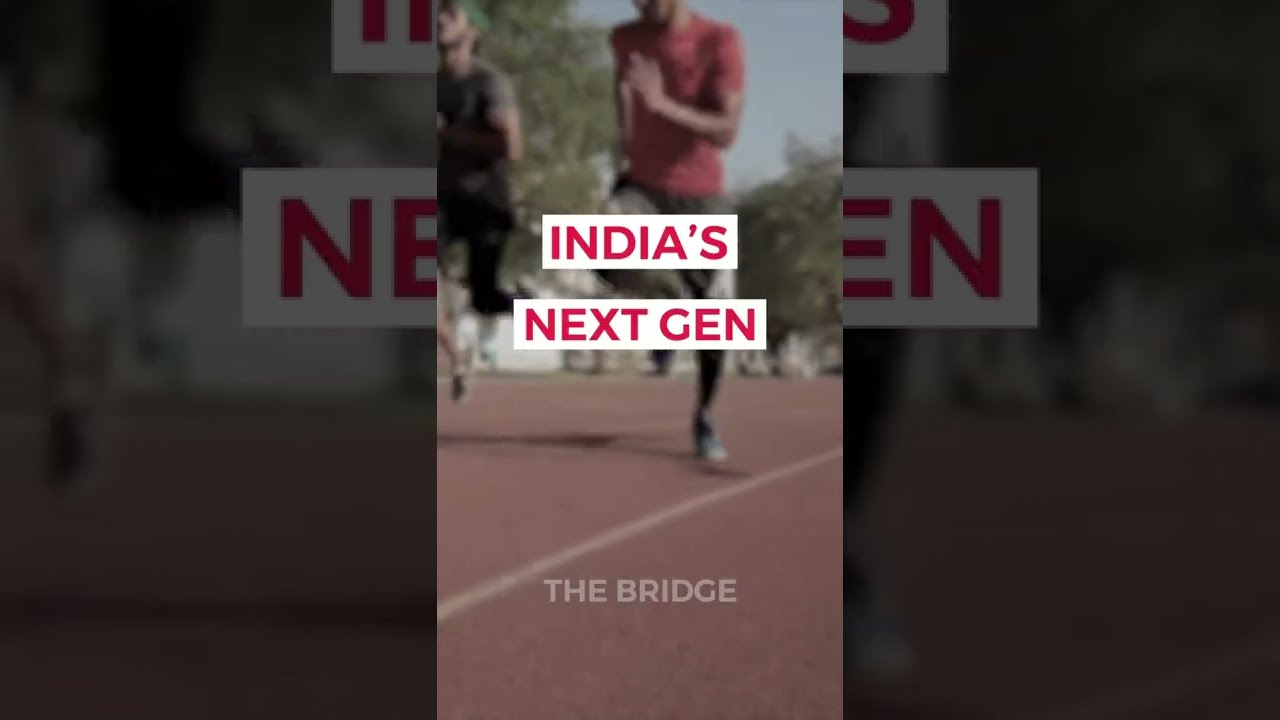 India&rsquo;s next generation of athletes are here to shine! | The Bridge