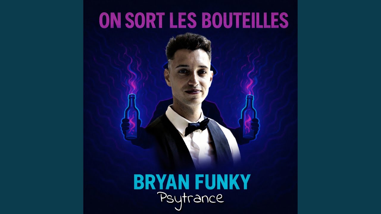 On Sort Les Bouteilles