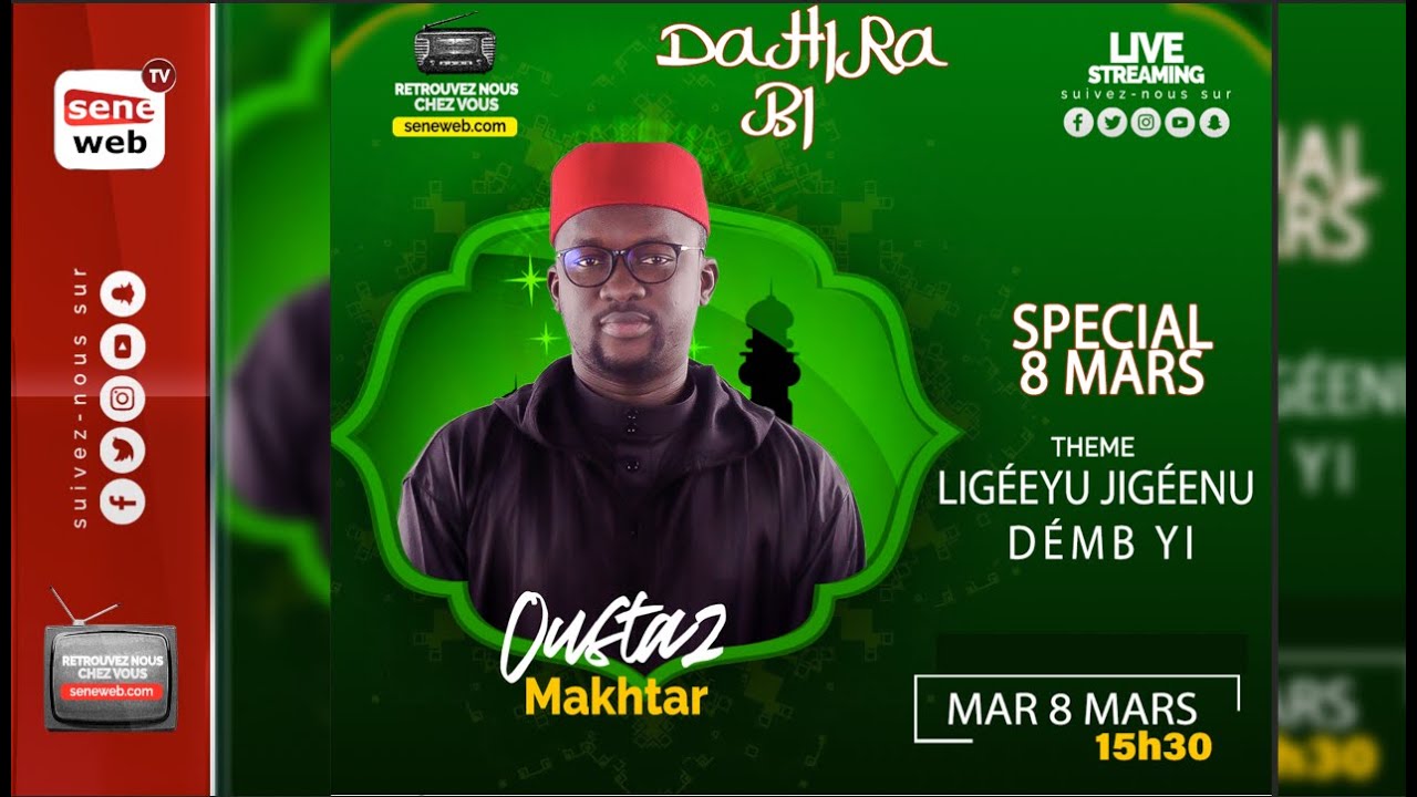 Dahira Bi avec Oustaz Makhtar Sarr - Spéciale 8 MARS : Ligéeyu jigéenu démb yi