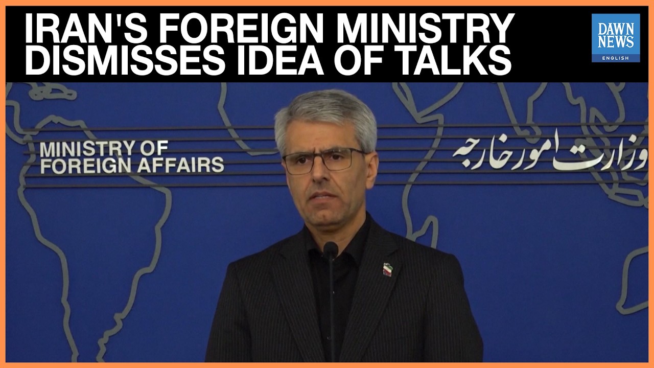 Iran’s Foreign Ministry Dismisses Idea of Talks While Country Is Under Attack | Dawn News English