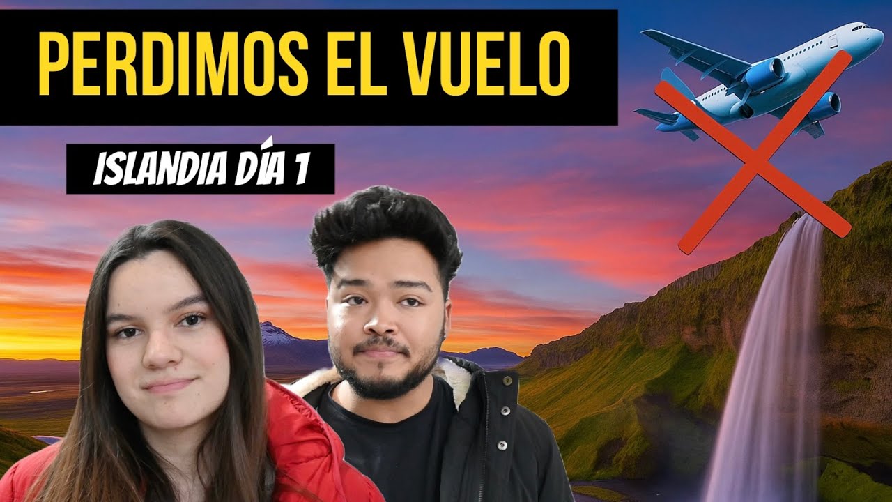 PROBLEMAS VIAJANDO EN EUROPA | ISLANDIA DÍA 1