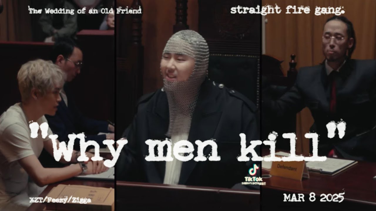 直火帮Straight Fire Gang - &ldquo;Why Men Kill&rdquo; Official Music Video