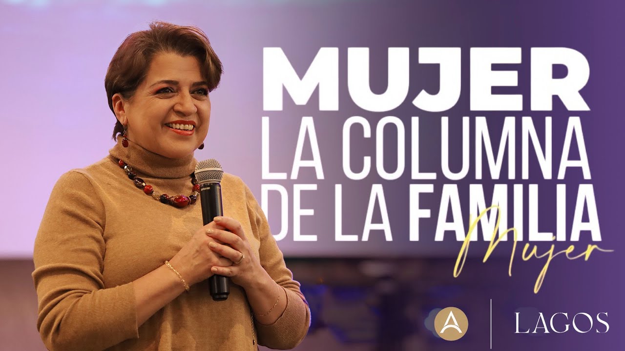 MUJER la Columna de la Familia | Paola Rovalino