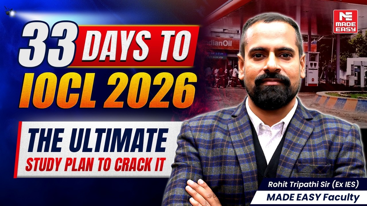 33 Days to Crack IOCL 2026 | Ultimate Study Plan | Phase-Wise Strategy by Rohit Tripathi Sir!