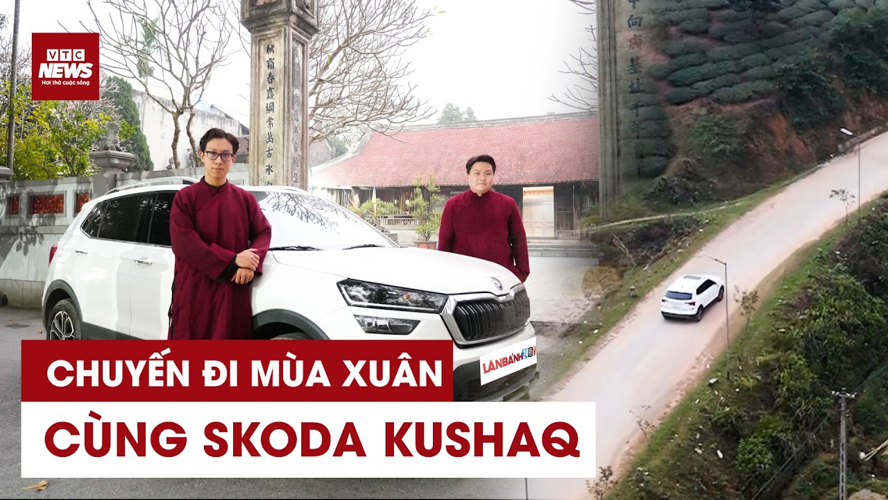 Skoda Kushaq thực sự 'chuẩn Âu' với giá 600 triệu đồng? - Đánh giá với road trip Phú Thọ | VTC News