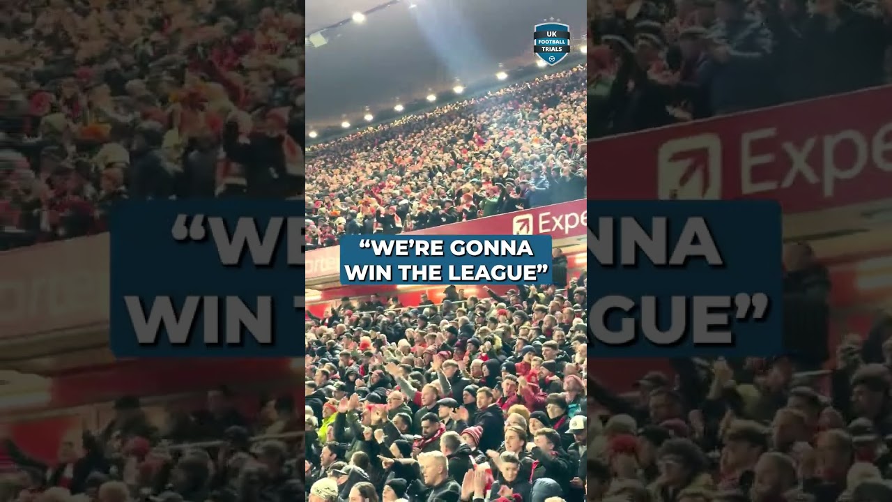 LIVERPOOL FANS SING WE'RE GONNA WIN THE LEAGUE 📣