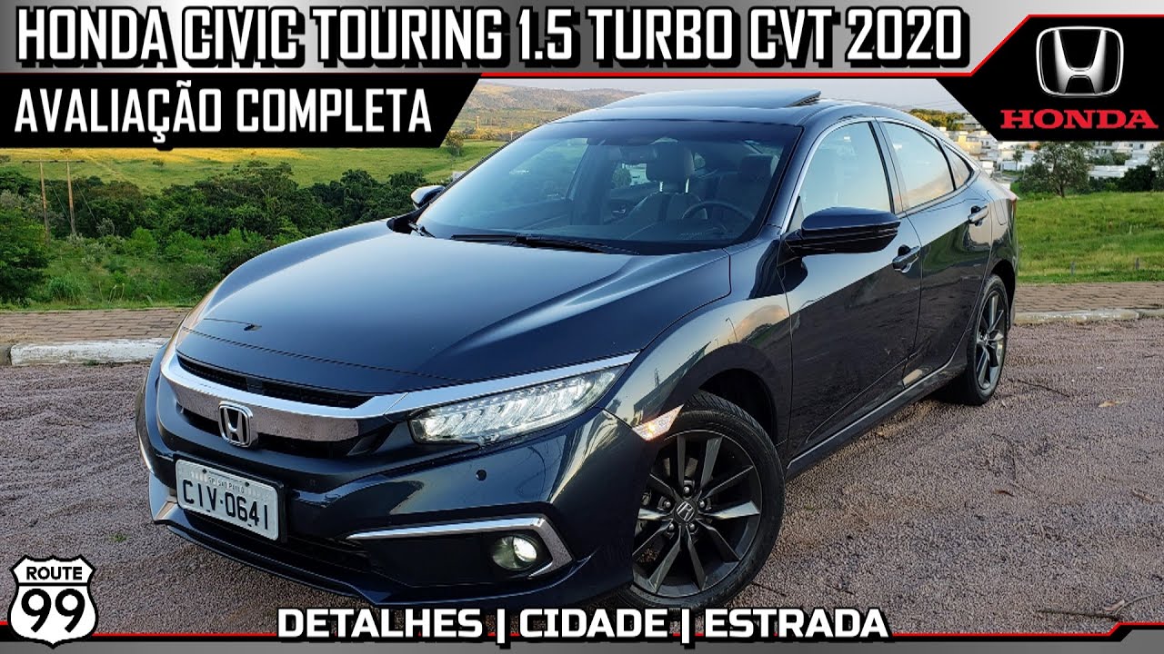 HONDA CIVIC TOURING 1.5 TURBO CVT 2020 | AVALIAÇÃO COMPLETA