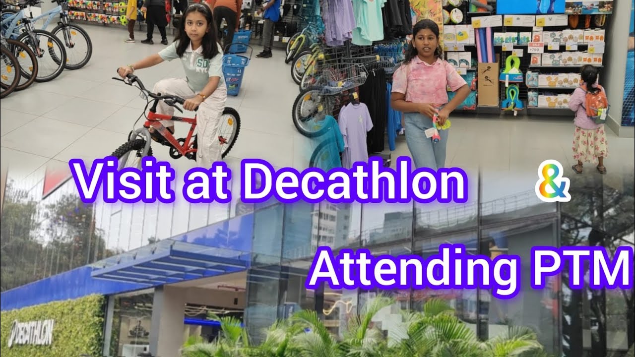 Decathlon Visit #Attending PTM#