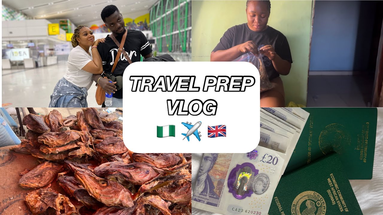 Travel Prep | Flights Canceled | Moving From Nigeria I To The UK 🇬🇧 As Couple | Helpful Tips