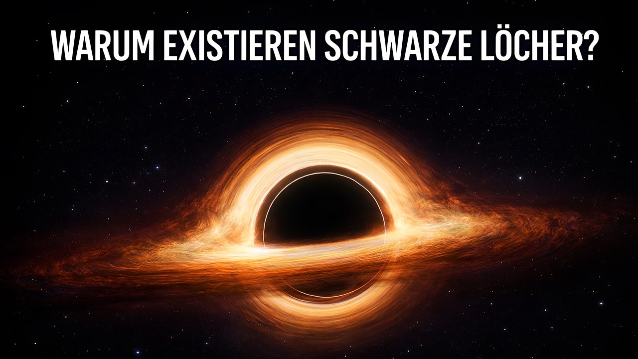 Schwarze Löcher: Warum das Universum sie braucht — und ohne sie nicht existieren könnte